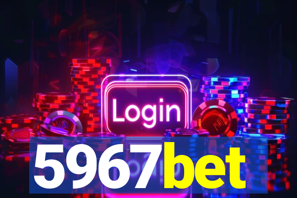 5967bet