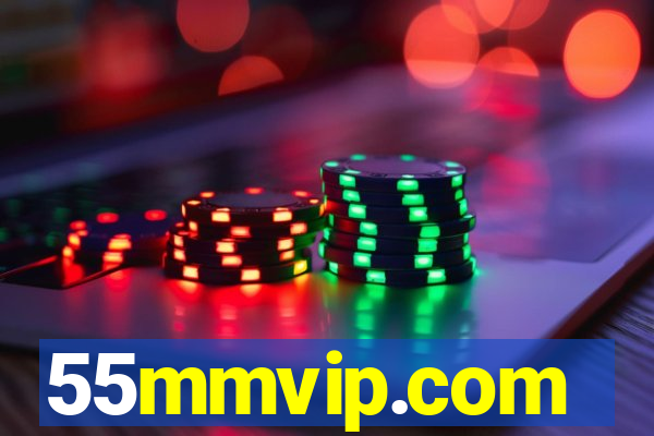 55mmvip.com