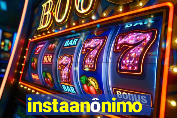 instaanônimo