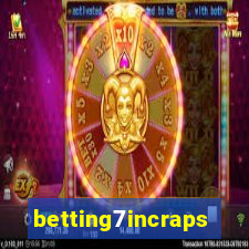 betting7incraps