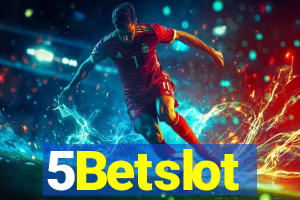 5Betslot
