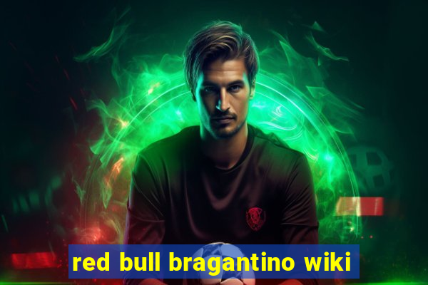 red bull bragantino wiki