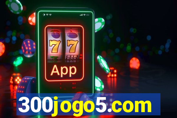 300jogo5.com