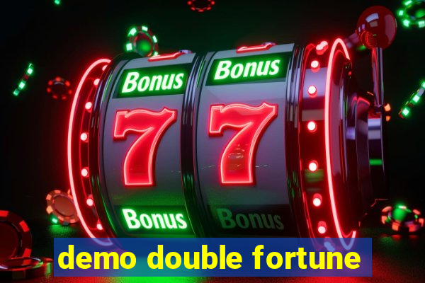 demo double fortune