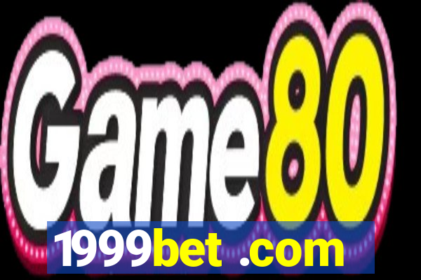 1999bet .com