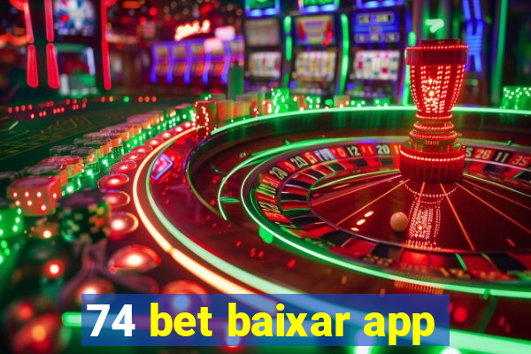 74 bet baixar app