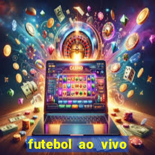 futebol ao vivo multi canais