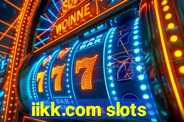 iikk.com slots