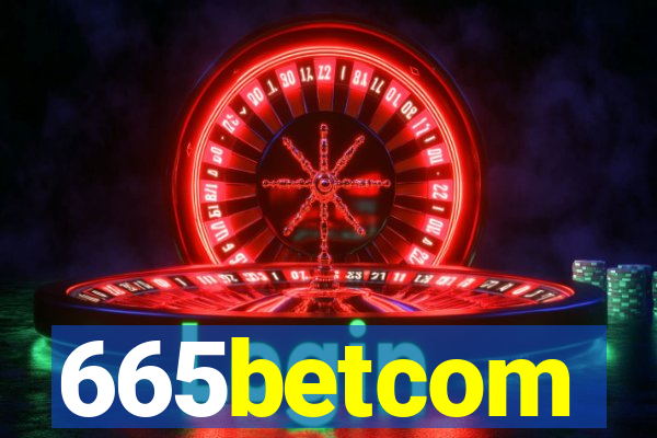 665betcom