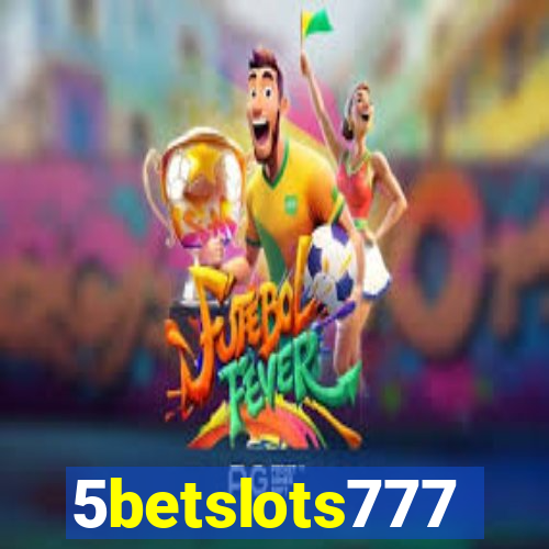 5betslots777