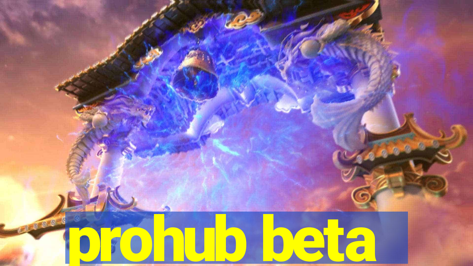 prohub beta
