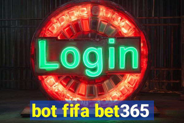 bot fifa bet365