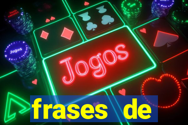 frases de positividade curtas