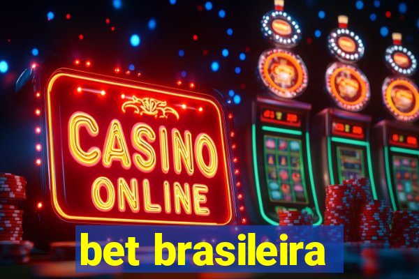 bet brasileira
