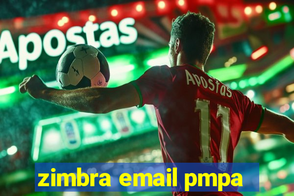 zimbra email pmpa