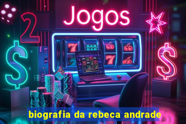 biografia da rebeca andrade