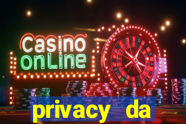 privacy da pipokinha gratis