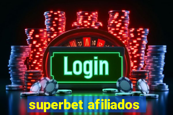 superbet afiliados