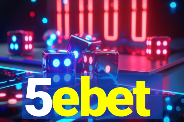 5ebet