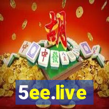 5ee.live