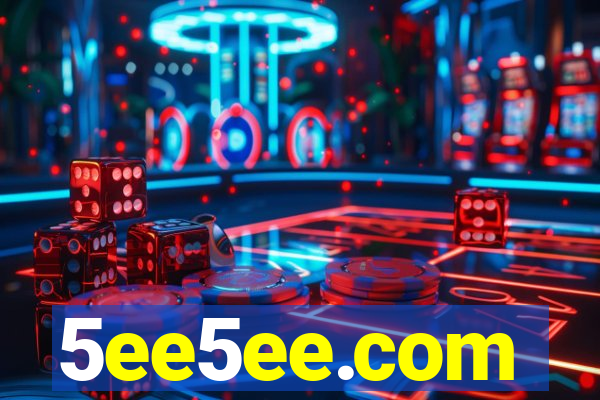 5ee5ee.com
