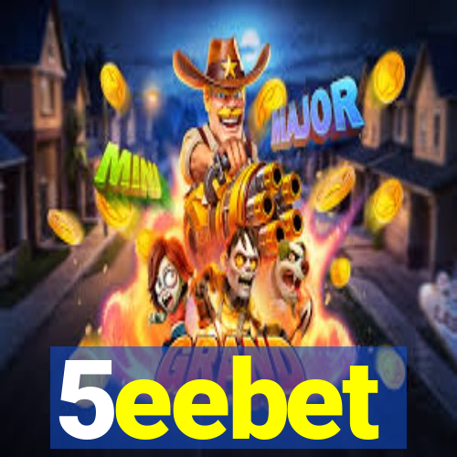 5eebet