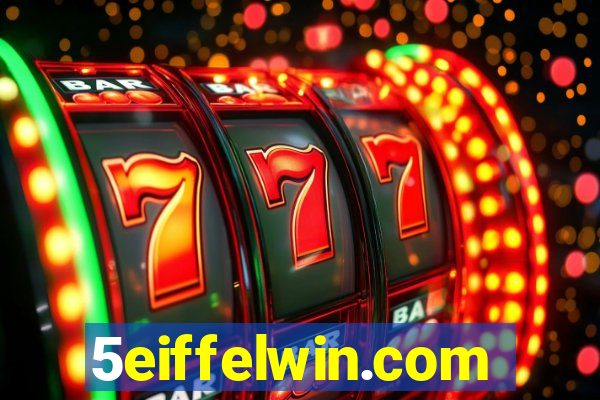 5eiffelwin.com