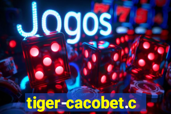 tiger-cacobet.com