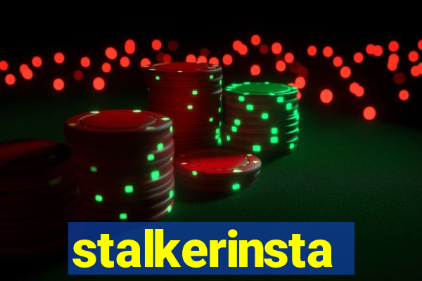 stalkerinsta