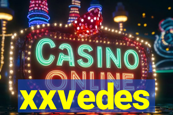 xxvedes