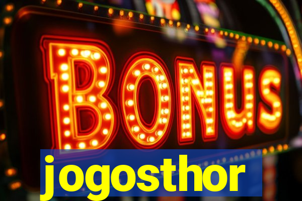 jogosthor