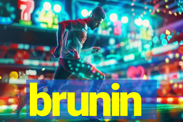 brunin
