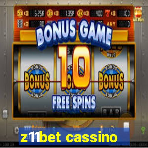 z11bet cassino