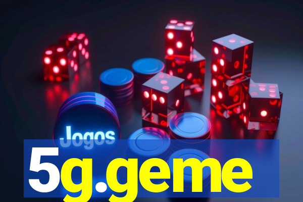 5g.geme