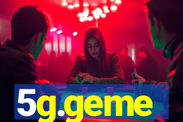 5g.geme