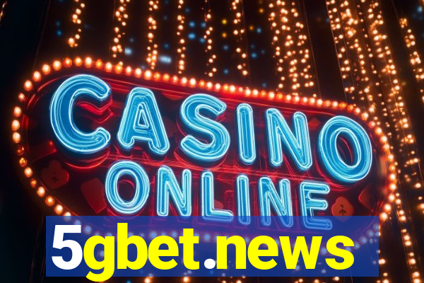 5gbet.news