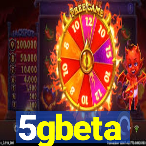 5gbeta