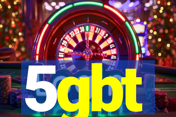 5gbt