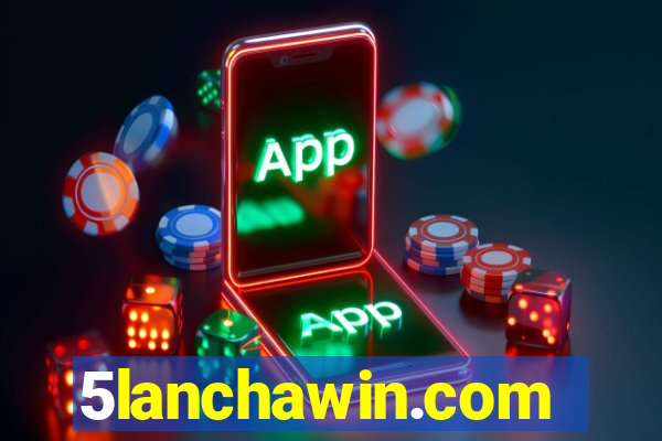 5lanchawin.com
