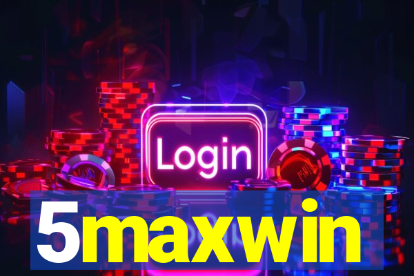 5maxwin
