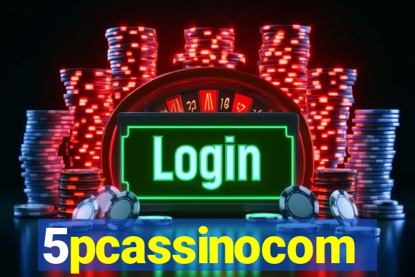 5pcassinocom