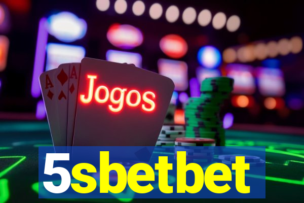 5sbetbet