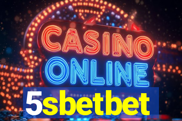 5sbetbet