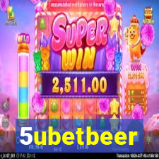 5ubetbeer