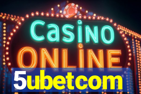 5ubetcom
