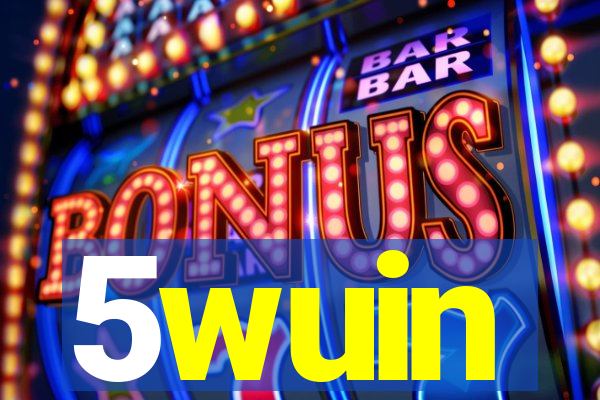 5wuin