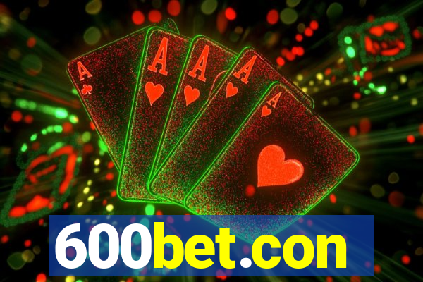 600bet.con