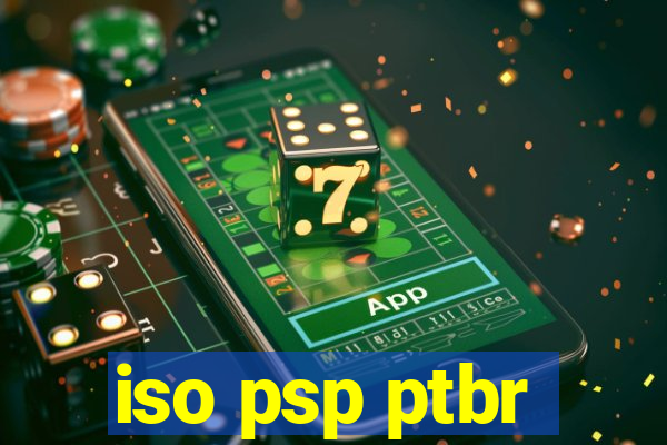 iso psp ptbr