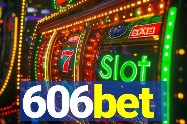 606bet