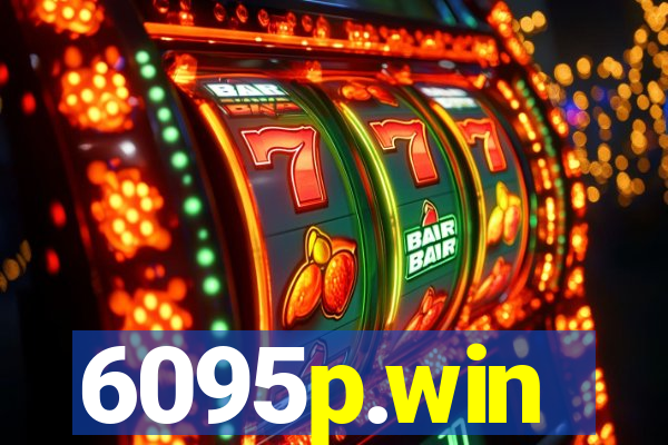 6095p.win